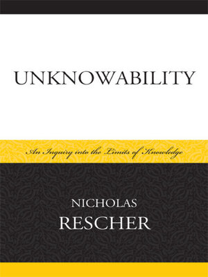 cover image of Unknowability